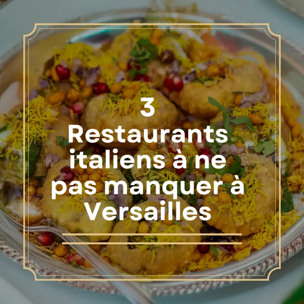 7 Meilleurs Restaurants Italiens à Versailles 2 3 Restaurants italiens a ne pas manquer a Versailles