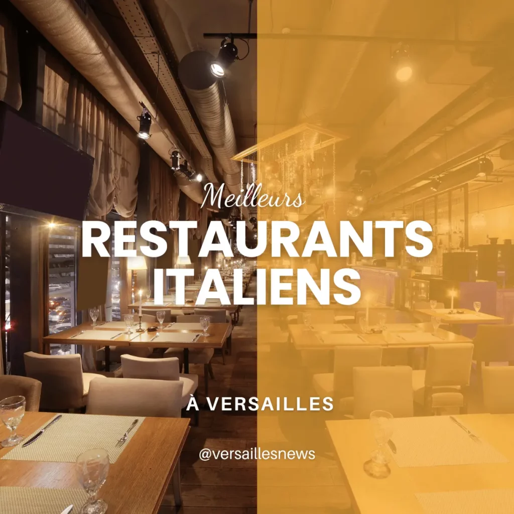 Meilleurs Restaurants Italiens a Versailles